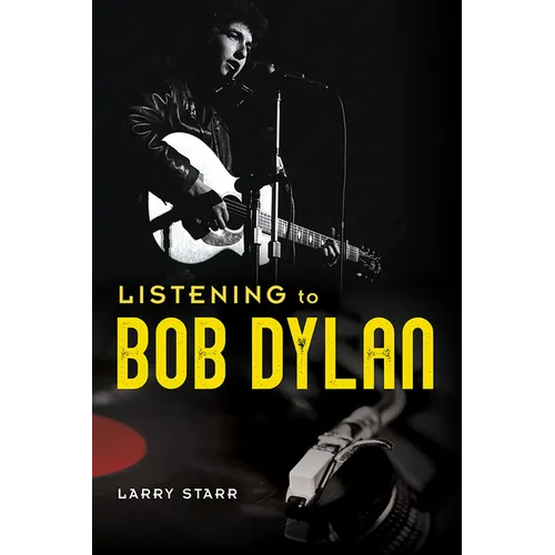 Listening to Bob Dylan - Paperback