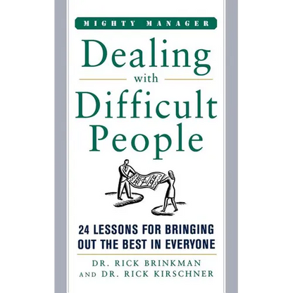 Dealing with Difficult People - Paperback