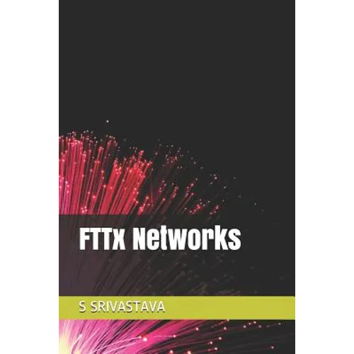 Fttx Networks - Paperback