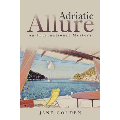 Adriatic Allure: An International Mystery - Paperback