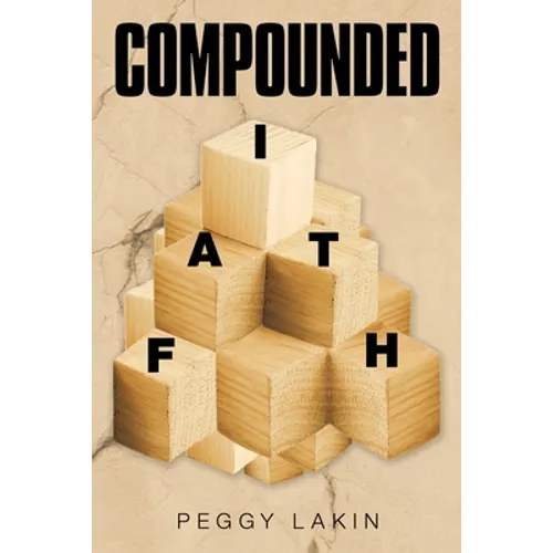 Compounded Faith - Paperback