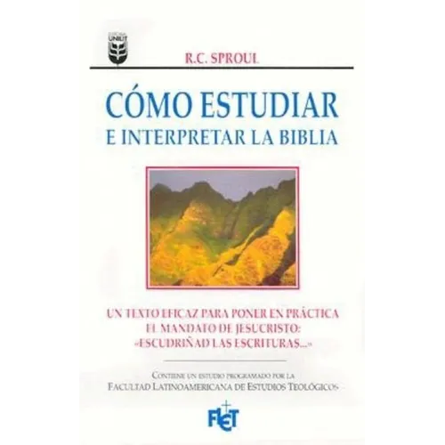 Cómo Estudiar E Interpretar La Biblia - Paperback