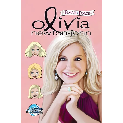 Female Force: Olivia Newton-John - Hardcover