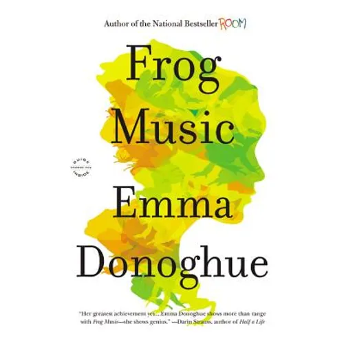 Frog Music - Hardcover
