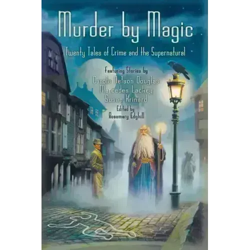 Murder by Magic: Twenty Tales of Crime and the Supernatural - Paperback