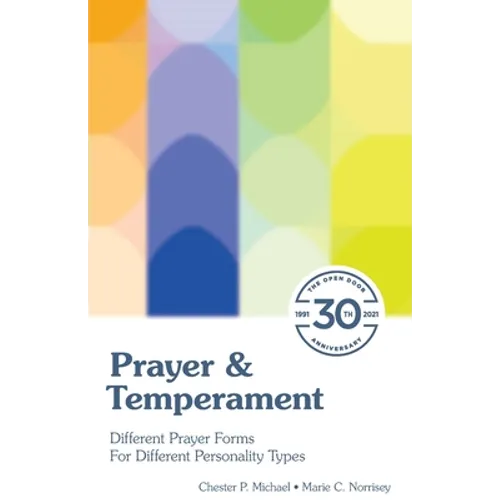 Prayer & Temperament: Different Prayer Forms for Different Personality Types - Paperback