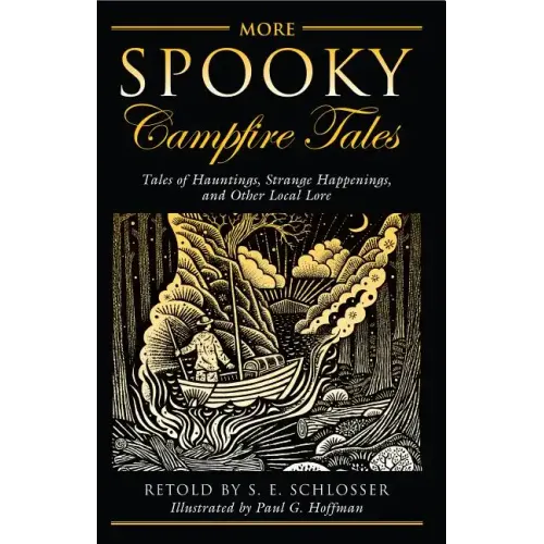 More Spooky Campfire Tales: Tales Of Hauntings, Strange Happenings, And Other Local Lore - Paperback