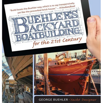 Buehler's Backyard Boatbuilding for the 21st Century - Paperback