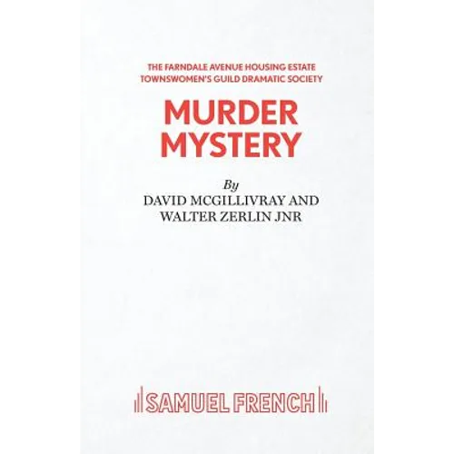 Farndale Avenue Housing Estate Townswomen's Guild Dramatic Society Murder Mystery - Paperback