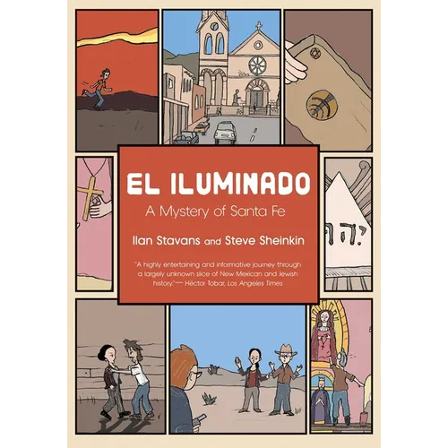 El Iluminado: A Mystery of Santa Fe - Paperback