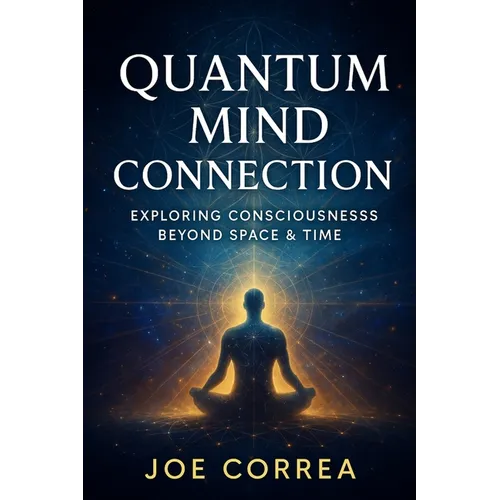 Quantum Mind Connection - Paperback
