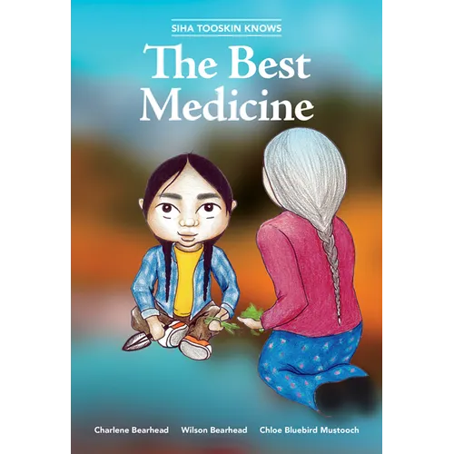 Siha Tooskin Knows the Best Medicine - Paperback