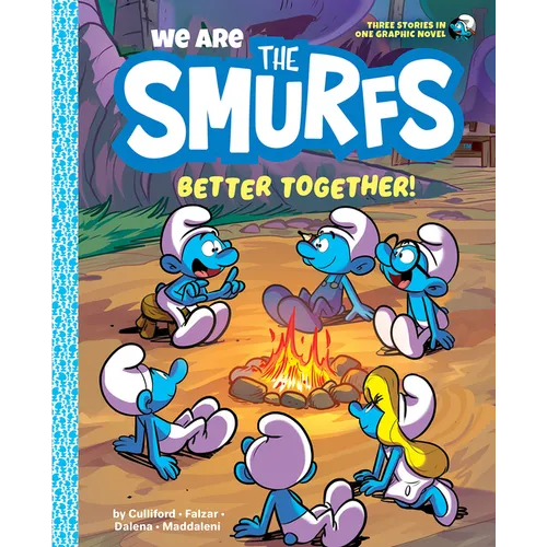 We Are the Smurfs: Better Together! (We Are the Smurfs Book 2): Better Together! - Hardcover