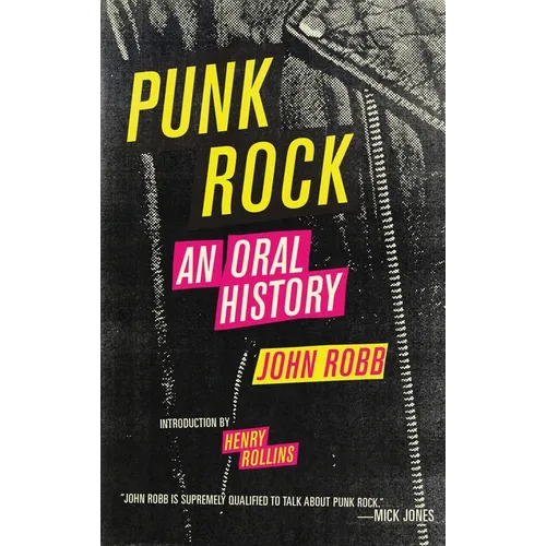 Punk Rock: An Oral History - Paperback