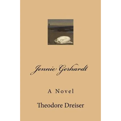 Jennie Gerhardt - Paperback
