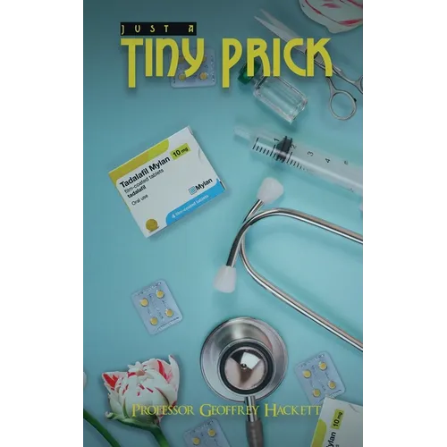 Just a Tiny Prick - Paperback