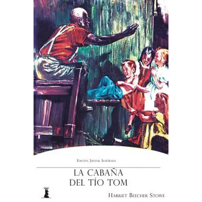 La Cabaña del Tío Tom - Paperback