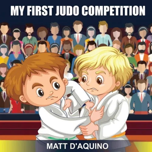 My First Judo Competition - Paperback
