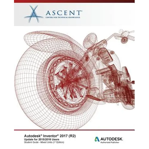 Autodesk Inventor 2017 (R2) Update for 2015/2016 Users: Autodesk Authorized Publisher - Paperback
