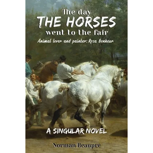 The Day the Horses Went to the Fair - Paperback