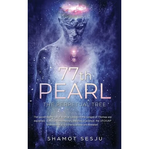 77th Pearl: The Perpetual Tree - Hardcover