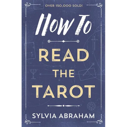 How to Read the Tarot - Paperback
