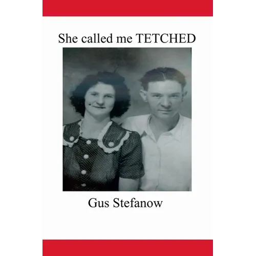 She called me TETCHED - Paperback