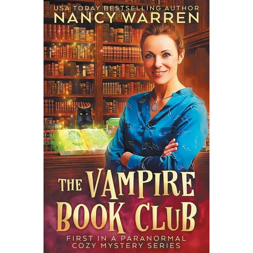 The Vampire Book Club: A Paranormal Women's Fiction Cozy Mystery - Paperback