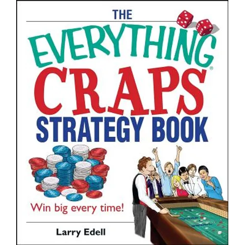 The Everything Craps Strategy Book - Paperback