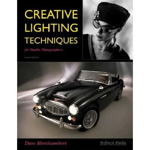 Creative Lighting Techniques for Studio Photography - Paperback