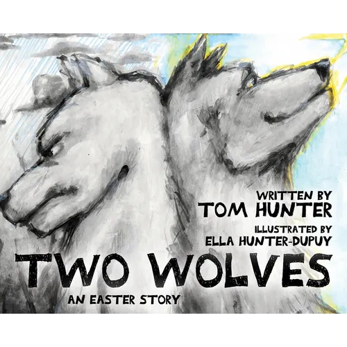 Two Wolves - Hardcover