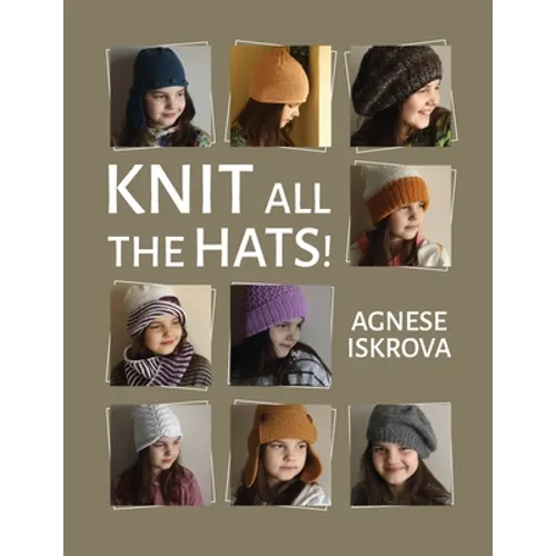Knit all the Hats! - Paperback
