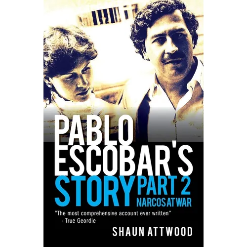 Pablo Escobar's Story 2: Narcos at War - Paperback