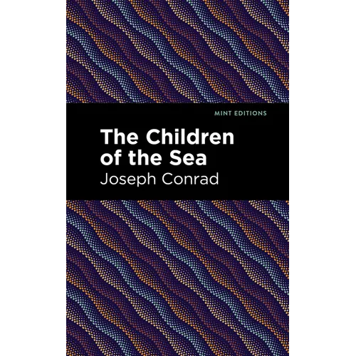 The Children of the Sea - Hardcover