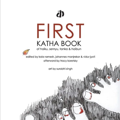 First Katha Book of Haiku, Senryu, Tanka & Haibun - Paperback