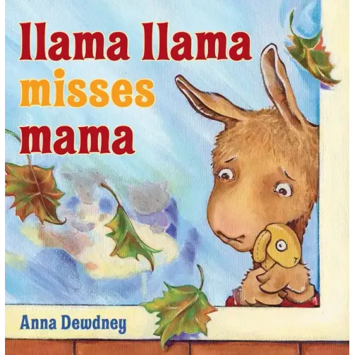 Llama Llama Misses Mama