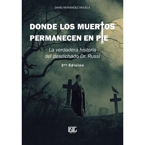 Donde los muertos permanecen en pie - Paperback