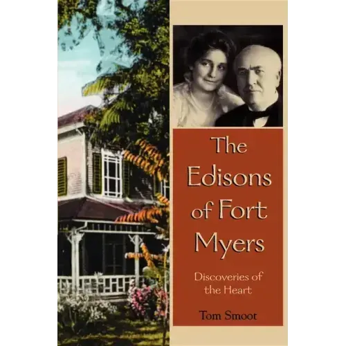 The Edisons of Fort Myers - Paperback