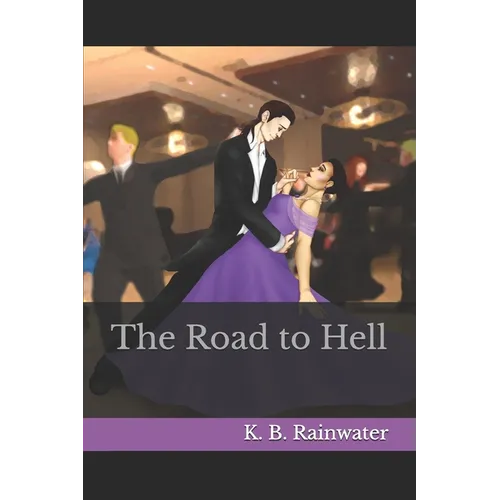 The Road to Hell - Paperback