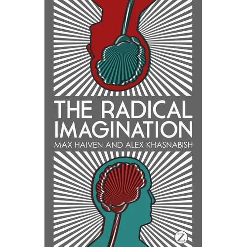 The Radical Imagination: Social Movement Research in the Age of Austerity - Paperback