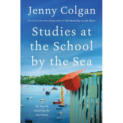 Studies at the School by the Sea: The Fourth School by the Sea Novel - Paperback