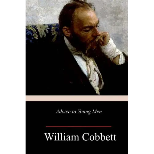 Advice to Young Men - Paperback