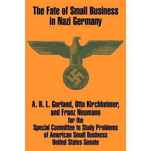 The Fate of Small Business in Nazi Germany - Paperback