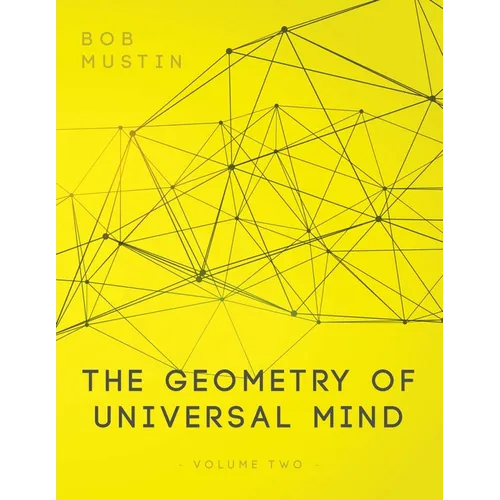 The Geometry of Universal Mind - Volume 2 - Paperback