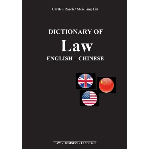 Dictionary of Law: English - Chinese - Paperback
