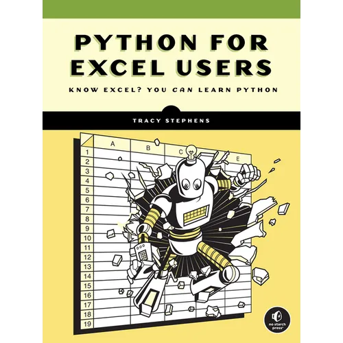 Python for Excel Users: Know Excel? You Can Learn Python - Paperback