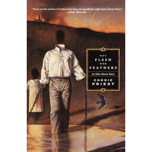 Not Flesh Nor Feathers - Paperback