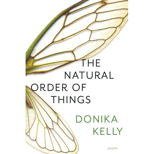 The Natural Order of Things: Poems - Paperback