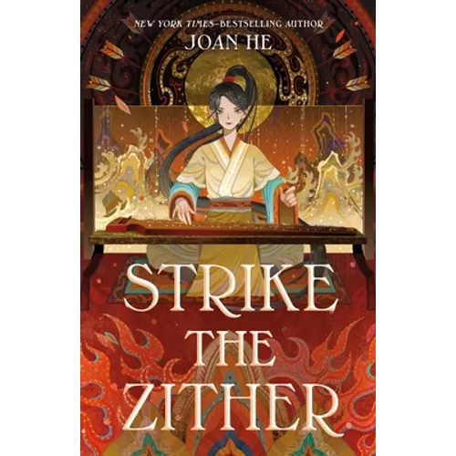 Strike the Zither: The Kingdom of Three Duology, Book One - Paperback