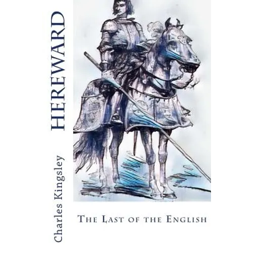 Hereward: The Last of the English - Paperback